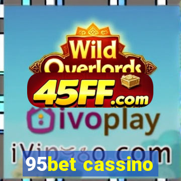 95bet cassino